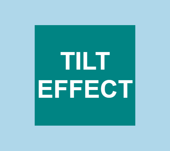 Tilt Effect